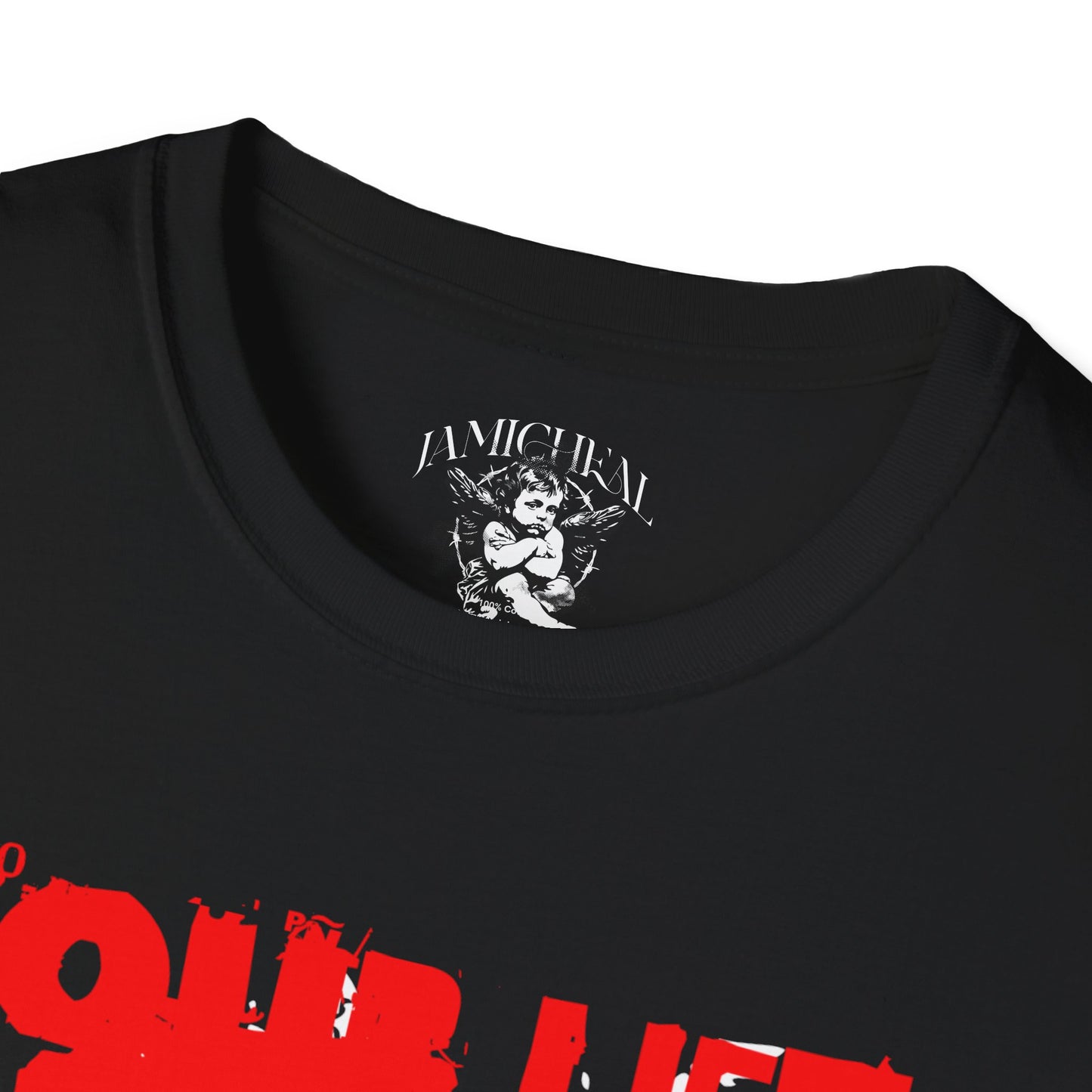 JaMicheal "Your Life Your Rules" Shirt